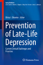 Prevention of Late-Life Depression - Current Clinical Challenges and Priorities