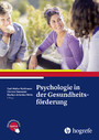 Psychologie in der Gesundheitsförderung