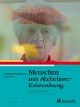 Menschen mit Alzheimer-Erkrankung - Leitlinien der Ergotherapie, Band 6