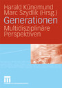 Generationen - Multidisziplinäre Perspektiven