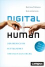 Digital human - Der Mensch im Mittelpunkt der Digitalisierung, plus E-Book inside (ePub, mobi oder pdf)