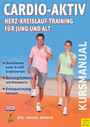 Cardio-Aktiv - Herz-Kreislauf-Training für Jung und Alt