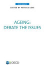OECD Insights Ageing: Debate the Issues