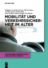 Mobilität und Verkehrssicherheit im Alter