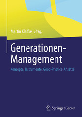 Generationen-Management - Konzepte, Instrumente, Good-Practice-Ansätze