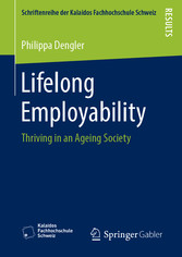 Lifelong Employability - Thriving in an Ageing Society