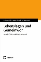 Lebenslagen und Gemeinwohl - Festschrift für Frank Schulz-Nieswandt